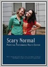 Scary Normal